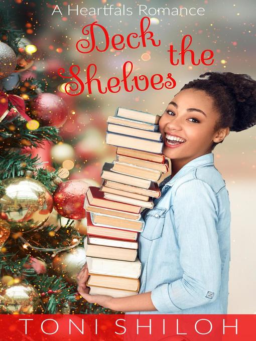 Title details for Deck the Shelves by Toni Shiloh - Wait list